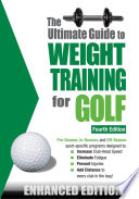The Ultimate Guide to Weight Training for Golf Book