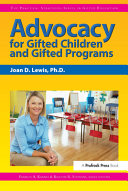 Advocacy for Gifted Children and Gifted Programs