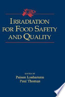 Irradiation for Food Safety and Quality Book