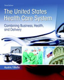 United States Health Care System Book
