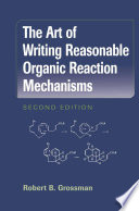 the-art-of-writing-reasonable-organic-reaction-mechanisms