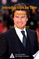 Introduction to Tom Cruise