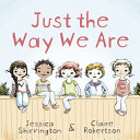 Just the Way We Are Book