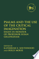 Psalms and the Use of the Critical Imagination Book