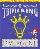 Divergent - Trivia King!