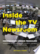 Inside the TV Newsroom