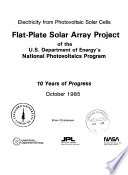 Flat Plate Solar Array Project of the U S  Department of Energy s National Photovoltaics Program Book