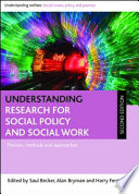 Understanding Research for Social Policy and Social Work 2E