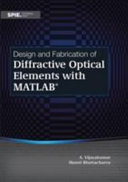 Design and Fabrication of Diffractive Optical Elements with MATLAB Book