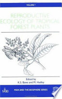 Reproductive Ecology of Tropical Forest Plants Book