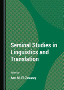 Seminal Studies in Linguistics and Translation