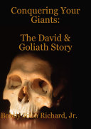 Conquering Your Giants: The David and Goliath Story