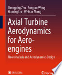 Axial Turbine Aerodynamics for Aero engines Book
