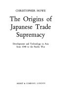 The Origins of Japanese Trade Supremacy