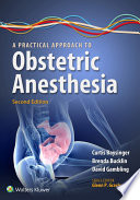 A Practical Approach to Obstetric Anesthesia Book