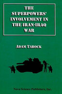 The Superpowers' Involvement in the Iran-Iraq War