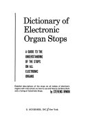 Dictionary of Electronic Organ Stops Book