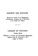 Treaty Series; Publication of Treaties and International Engagements Registered with the Secretariat of the League