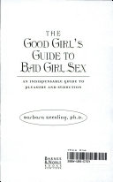 The Good Girl s Guide to Bad Girl Sex