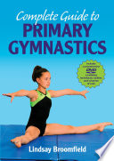 Complete Guide to Primary Gymnastics Book