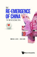Re emergence Of China  The  The New Global Era