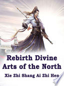 Rebirth  Divine Arts of the North
