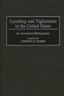 Lynching and Vigilantism in the United States