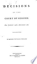 Decisions of the Court of sessions, from 1752 to (1808)