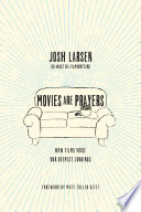 Movies Are Prayers Book