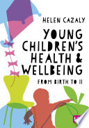 Young Children   s Health and Wellbeing