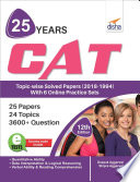 25 years CAT Topic wise Solved Papers  2018 1994  with 6 Online Practice Sets 12th edition