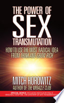 The Power of Sex Transmutation Book