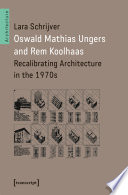 Oswald Mathias Ungers and Rem Koolhaas Book