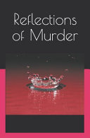 Reflections of Murder