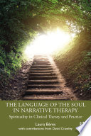 The Language of the Soul in Narrative Therapy