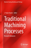 Traditional Machining Processes