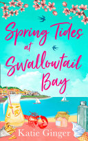 Spring Tides at Swallowtail Bay  Swallowtail Bay  Book 1 