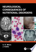 Neurological Consequences of Nutritional Disorders