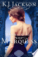 Unmasking the Marquess Book