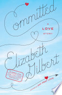 Committed PDF Book By Elizabeth Gilbert