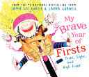 My Brave Year of Firsts Book