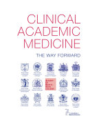 Clinical Academic Medicine
