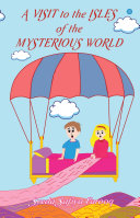 A visit to the isles of the mysterious world [Pdf/ePub] eBook