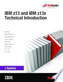IBM z13 and IBM z13s Technical Introduction