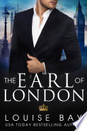 The Earl of London PDF Book By Louise Bay