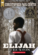 Elijah of Buxton  Scholastic Gold  Book
