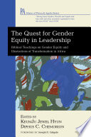 The Quest For Gender Equity In Leadership