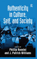 Authenticity in Culture  Self  and Society