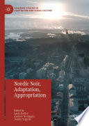 Nordic Noir  Adaptation  Appropriation Book