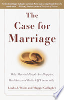 The Case for Marriage Book
